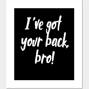 I've Got Your Back, Bro! | Siblings | Quotes | Black Posters and Art